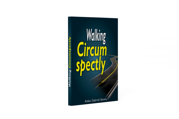 Walking Circumspectly 3D Cover Design