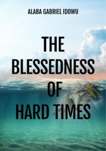 THE BLESSEDNESS OF HARD TIMES COVER DESIGN