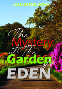 THE MYSTERY AT THE GARDEN OF EDEN